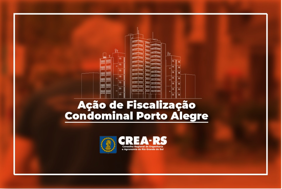 Acompanhe os números da fiscalização em Inspeção e Manutenção Predial em Porto Alegre