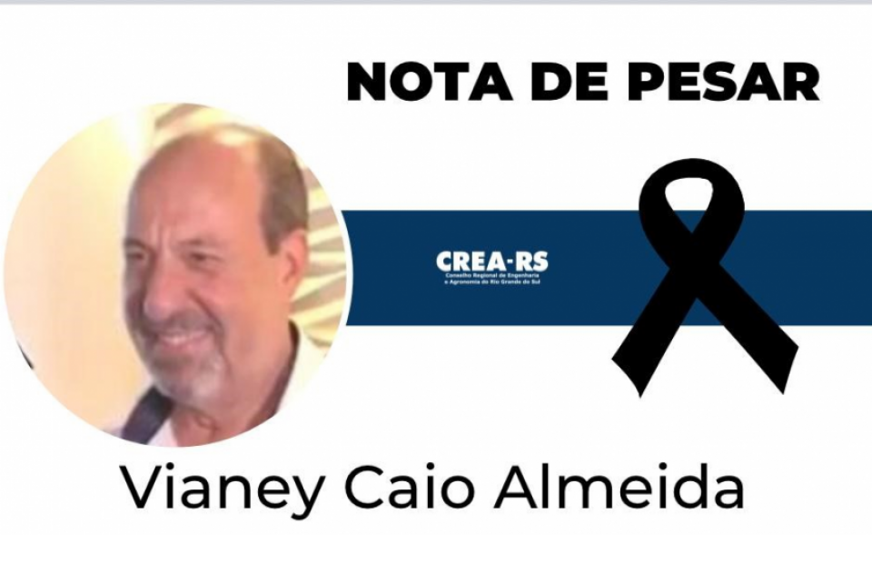 Nota de pesar: Engenheiro Vianey Caio Almeida