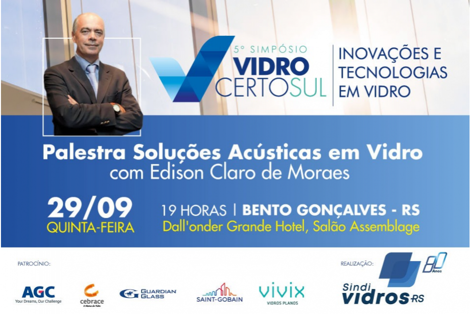 Sindividro promove 5º Simpósio Vidro Certo Sul