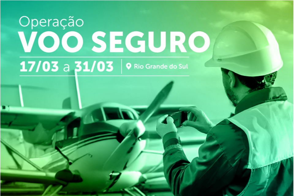 CREA-RS dá início a Operação Voo Seguro