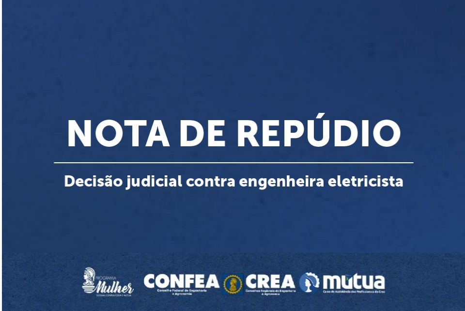 Nota de Repúdio: Decisão judicial contra engenheira eletricista