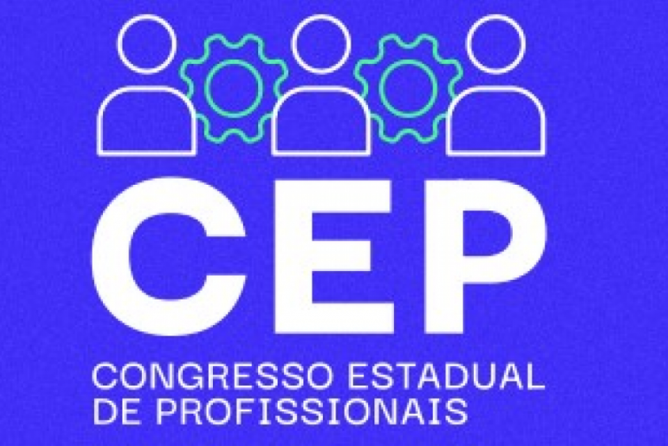 Participe dos eventos precursores e Congressos Estaduais de Profissionais para propor soluções ao país
