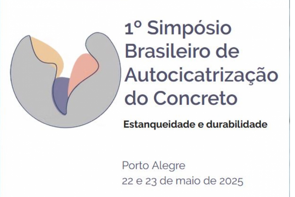 Simpósio Brasileiro de Autocicatrização do Concreto: estanqueidade e durabilidade (I SIBRACIC)