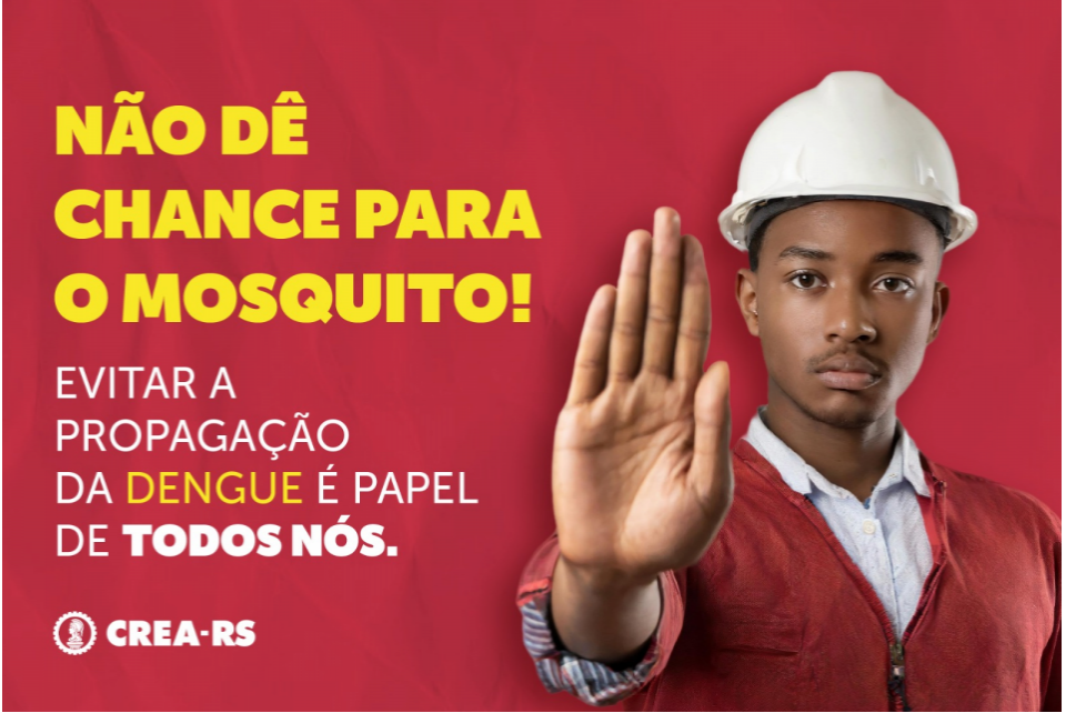 CREA-RS reforça campanha de orientação contra Dengue voltada aos profissionais da construção civil