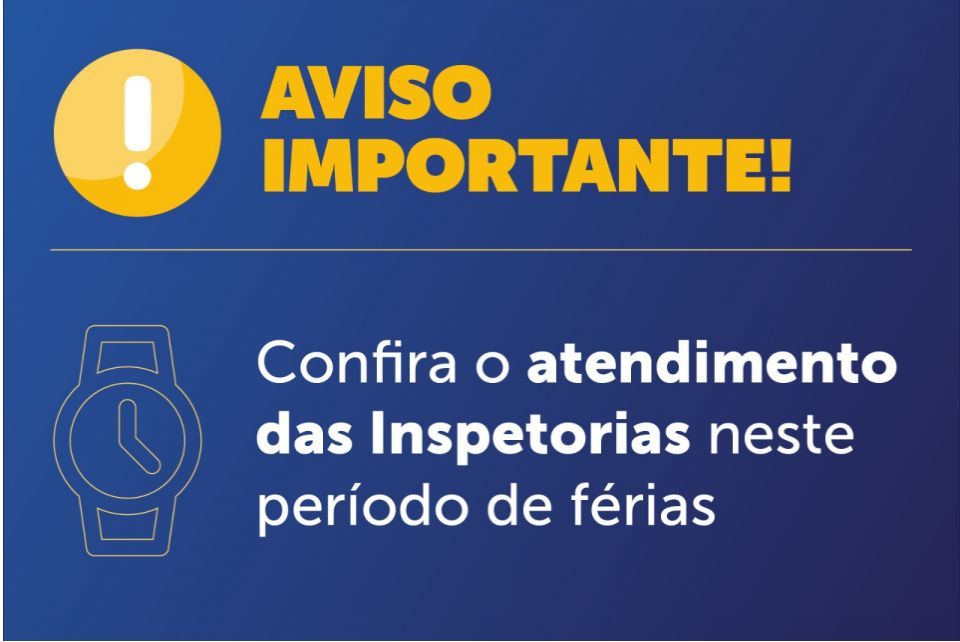 Confira os canais de atendimento das Inspetorias no período de férias
