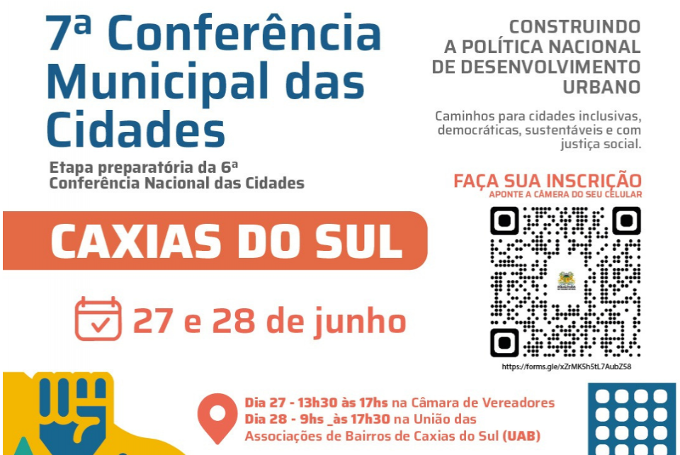 7ª Conferência Municipal das Cidades acontece dm Caxias do Sul nos dias 27 e 28 de junho
