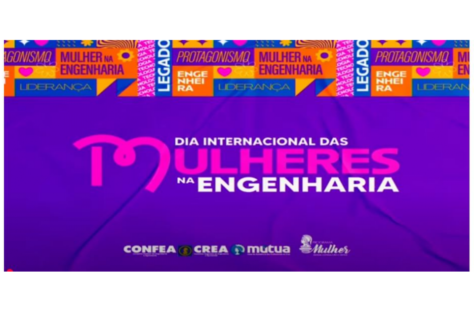 Mulheres na engenharia: conectando vozes, inspirando futuros
