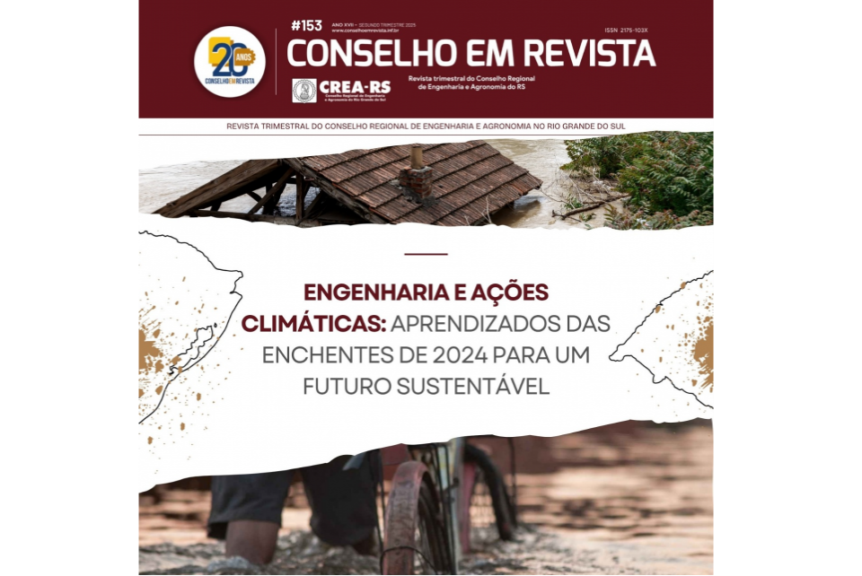 Aprendizados das enchentes de 2024 para um futuro sustentável é o tema da Conselho em Revista