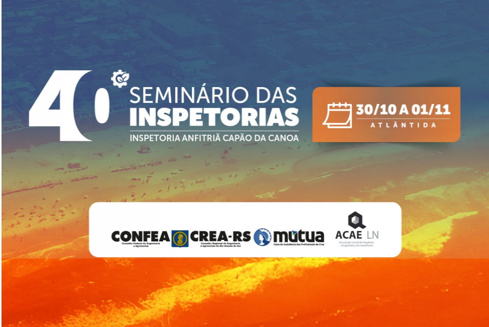 Litoral Norte recebe 40º Seminário das Inspetorias do CREA-RS