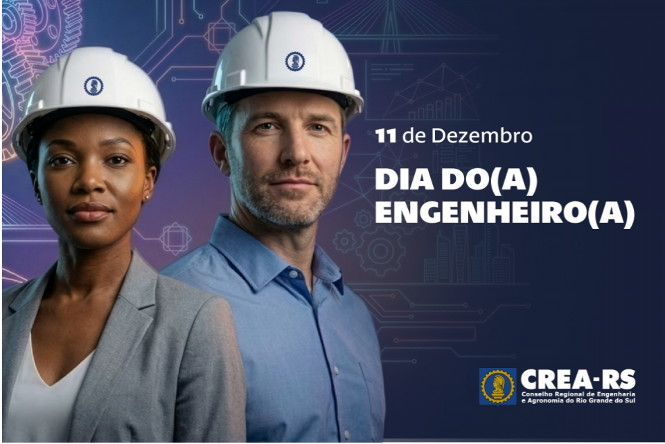 11 de dezembro, Dia do Engenheiro e da Engenheira